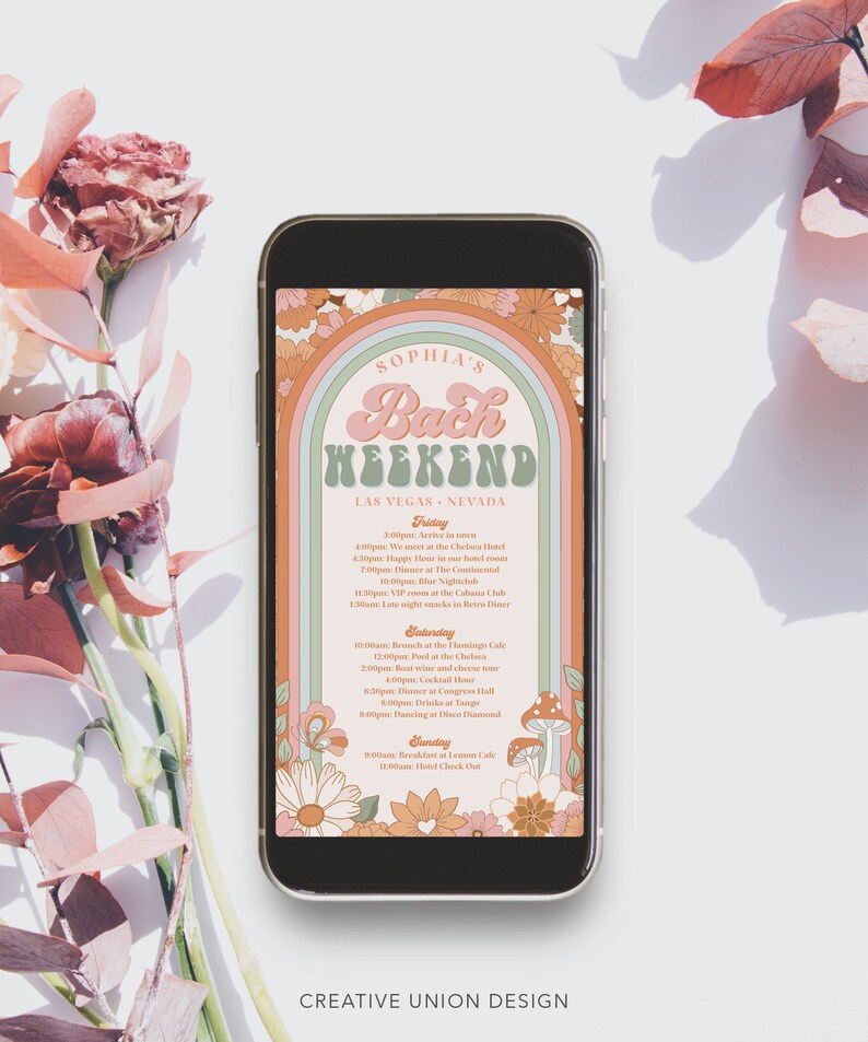 May include: A digital invitation for a bachelorette weekend in Las Vegas, Nevada. The invitation features a retro-style design with a rainbow arch, flowers, and mushrooms. The text reads "Sophia's Bach Weekend Las Vegas, Nevada" and includes a detailed itinerary for the weekend.