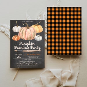 May include: A chalkboard-style invitation for a pumpkin painting party, featuring watercolor pumpkins in various colors. The text reads "Pumpkin Painting Party" with event details. A separate card displays an orange and black buffalo check pattern.