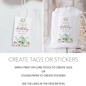 May include: Printable tags or stickers for a birthday tea party. The design features a watercolor illustration of a teapot, flowers, and a teacup. The text reads "Thank you for coming to my birthday par-tea. Love, Willow."