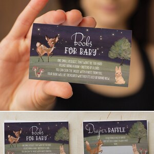 May include: Two printable cards for a baby shower. The first card is a book request card with a woodland theme. The card features a deer, a rabbit, and a tree with twinkling lights. The text on the card reads "Books for Baby. One small request, that won't be too hard. Please bring a book - instead of a card. You can sign the inside with a note from you. Your book will be treasured whether it's old or brand new." The second card is a diaper raffle card with a woodland theme. The card features a fox, a rabbit, and a tree with twinkling lights. The text on the card reads "Diaper Raffle. Please bring a pack of diapers. Any baby for a chance to win a prize. Name: "