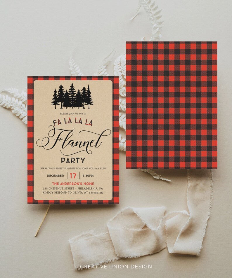 May include: A rustic invitation for a "Flannel Party" with a red and black buffalo plaid border. The invitation features the text "Fa La La La" and "Flannel Party" in elegant script, along with event details and a silhouette of pine trees.