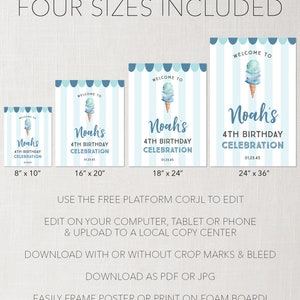 May include: Four printable welcome signs for a 4th birthday party. The signs feature a blue and white striped background with a blue ice cream cone with sprinkles on top. The signs say "Welcome to Noah's 4th Birthday Celebration" and are available in four sizes: 8x10 inches, 16x20 inches, 18x24 inches, and 24x36 inches.