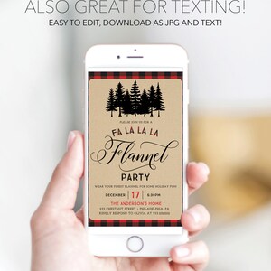 May include: A smartphone displays a party invitation with a red and black plaid border. The invitation reads "Fa La La La La Flannel Party" with details for December 17th. The phone is held in a hand.