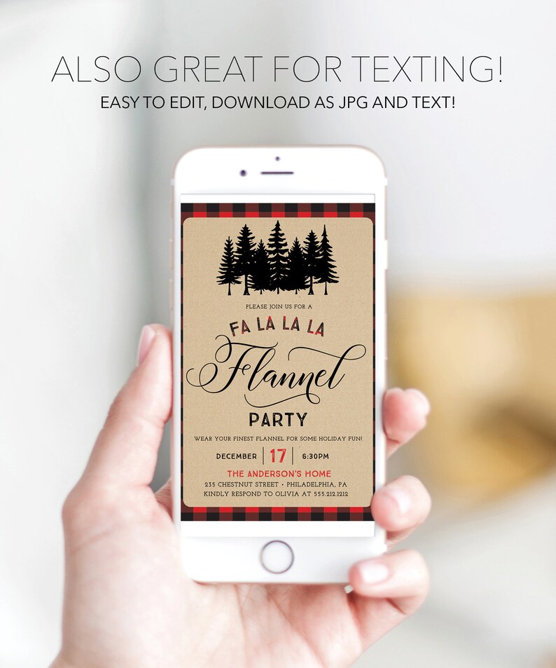 May include: A smartphone displays a party invitation with a red and black plaid border. The invitation reads "Fa La La La La Flannel Party" with details for December 17th. The phone is held in a hand.