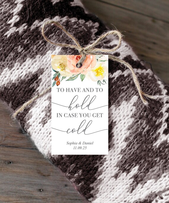 To Have And To Hold Incase You Get Cold - Blanket Favor Tag - Printable - Favor Tags - Blanket Favors - Outdoor Wedding - Soft Autumn Il_570xn