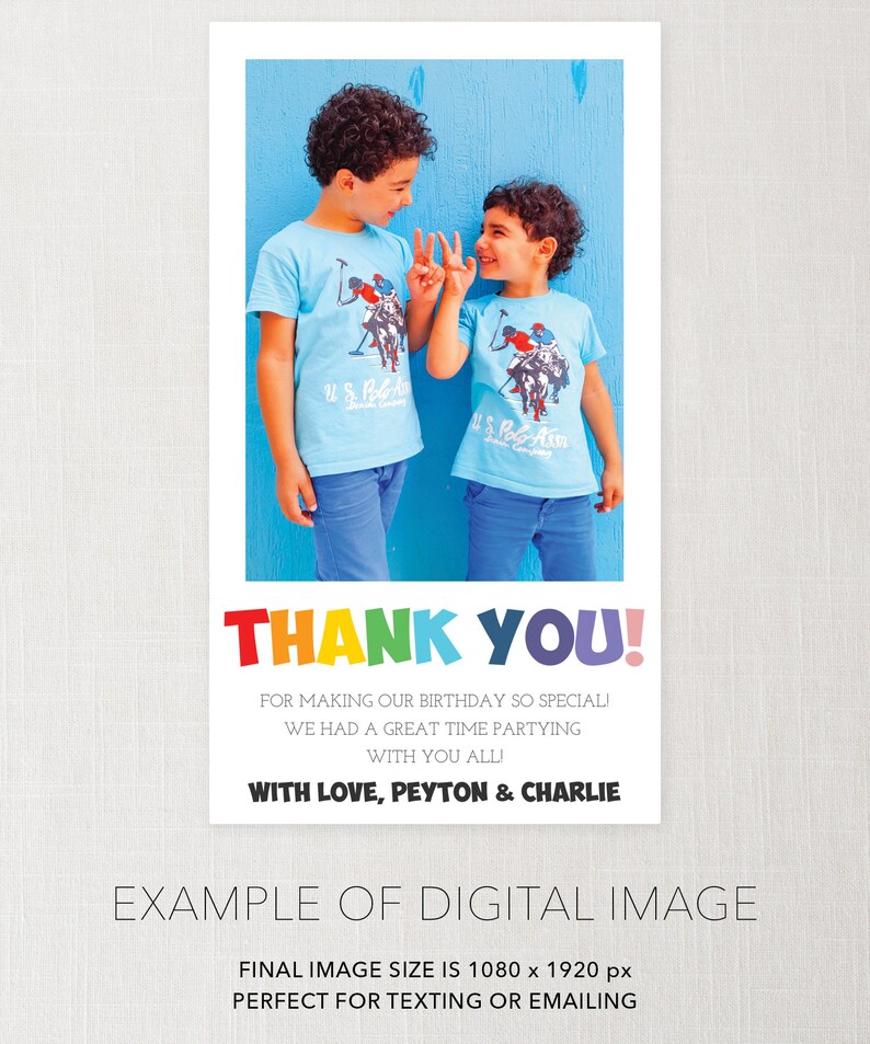 May include: A digital image featuring two young boys in light blue t-shirts and jeans, posing in front of a blue background. The image includes the text "THANK YOU!" in rainbow colors, along with a message and names.