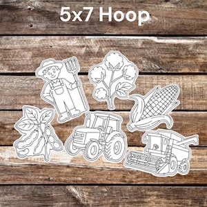 May include: A set of six black and white line art embroidery designs labeled 5x7 Hoop. The designs include a farmer holding a pitchfork, a cotton plant, a corn cob, a soybean plant, a tractor, and a combine harvester on a wood background.