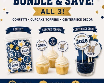 BUNDLE Navy Graduation Decor, Confetti, Cupcake Toppers, Centerpiece Decorations, Commissioning Week, USNA, US Navy Retirement, Tailgate