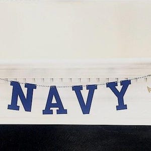 NAVY Paper Banner, Navy Graduation, Commissioning Week, Military Banner, USNA Party, College Bound, US Navy Tailgate, Navy Mom, High School