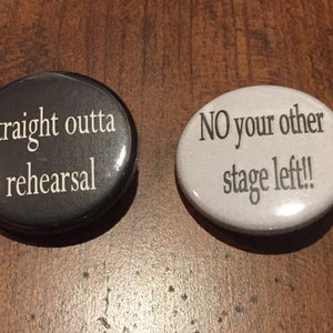 Broadway - Set of 2 Tech Techies Theatre 1.25 inch Button Pin