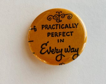 Disney - Mary Poppins Practically Perfect 1.25 inch Button Pin