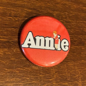 Broadway- Annie Musical 1.25 inch Button Pin Pinback Badge