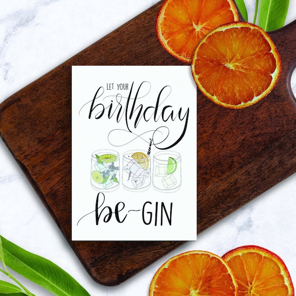 21st Birthday Card, Milestone Birthday Greeting Card, Legal Age, Funny Birthday Card, Gin and Tonic, Let Your Birthday BeGIN