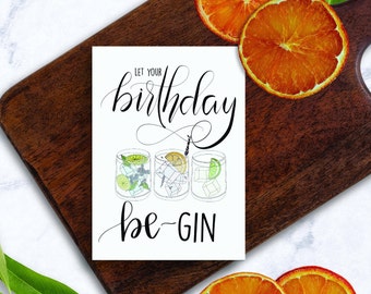 Carte de 21e anniversaire, carte de voeux d'anniversaire jalon, âge légal, carte d'anniversaire drôle, Gin and Tonic, Let Your Birthday BeGIN