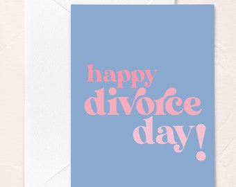 Happy Divorce Day Greeting Card, Congrats on Your Divorce, Breakup Card, Funny Divorce, Divorce Gift, Your Ex Sucked, Single Again Card