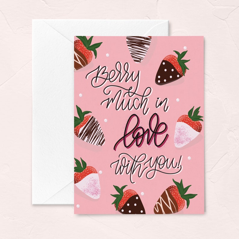 Valentine's Day Greeting Card, Berry Much in Love, Chocolate Covered Strawberries, Funny Cute Valentines Card, Husband Wife Valentine Card image 1