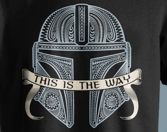 This Is The Way - Star Wars Themed T-shirt