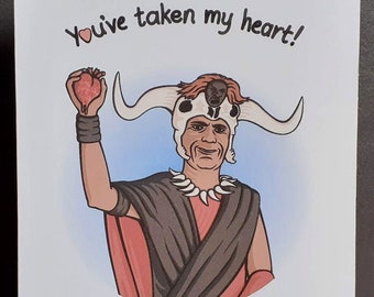 You've Taken My Heart - Mola Ram Themed Valentine Card