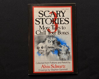 Historias de miedo Más cuentos para enfriar tus huesos, recopilados y contados por Alvin Schwartz, Illust por Stephen Gammell, 1991 SC, Trumpet Club