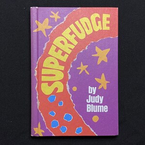 Superfudge, by Judy Blume, 1980 HB, Weekly Reader Children&#39;s Book Club