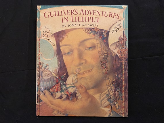 Gulliver's Adventures in Lilliput, Retold by Ann Keay Beneduce