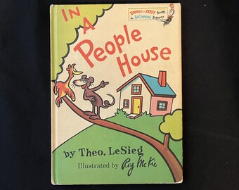 In a People House, de Theo LeSieg (Dr Seuss), Illust de Roy McKie, 1972 HC, Random House, Dr Seuss Book Club