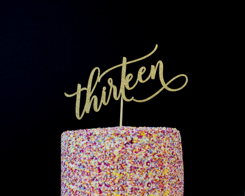 13th Birthday Cake Topper Thirteen Cake Topper 13th Etsy