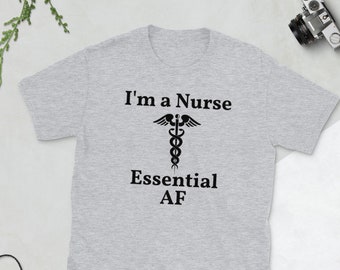 Essential AF Nurse Short-Sleeve T-Shirt