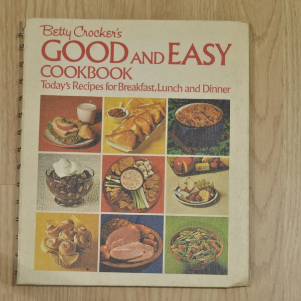 Betty Crocker Good and Easy Cookbook from 1974