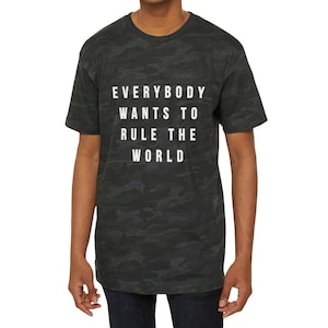 Everybody wants to rule the world tears for fears quote unisex Fine dark camo Jersey Tee Shirt