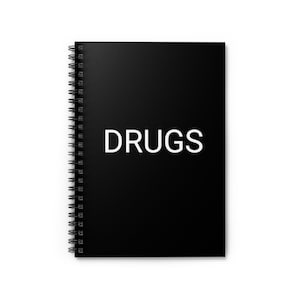Cheeky Doctor Nurse Gag Gift "DRUGS" Minimalistyczny czarny spiralny notatnik - Ruled Line Journal Art Book