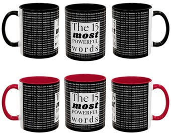 Catholic Mug: The 15 Most Powerful Words - Priest Gift