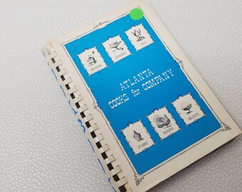 Atlanta Cooks for Company by the Junior Associates of the Atlanta Music Club 1968 1976