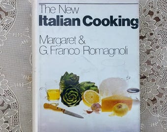 La nouvelle cuisine italienne Margaret G Franco Romagnoli 1980