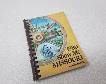 Libro di cucina vintage del 1980 "Show Me Missouri"