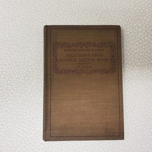 Selections from Irving&#39;s Sketch Book Eclectic English Classics 1910