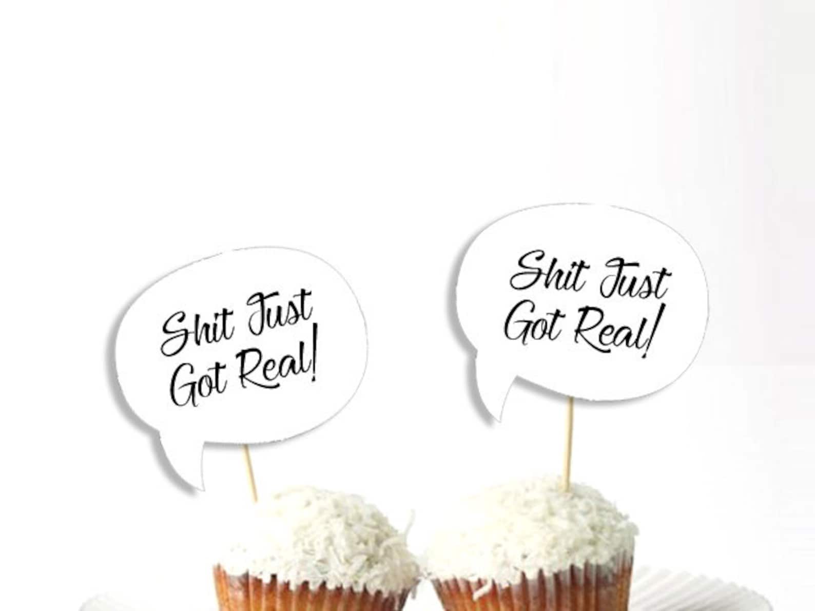 Set of 24Pcs Shit Just Got Real Cupcake Toppers - Etsy México