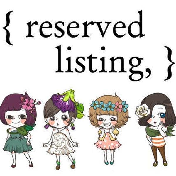 reserved listing for Melanie Marie
