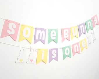 Pastel Some Bunny is One Banner: First Birthday Theme, One Birthday Banner