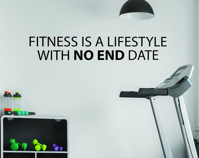 Fitness Wall Quote, Gym Wall Decor Ideas, Gym Design Ideas. FITNESS IS A LIFESTYLE With No End Date, Cycling Studio Decor, Apartment Gym