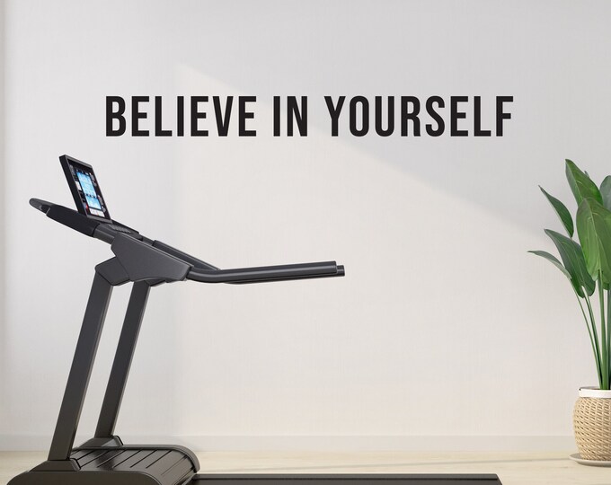 BELIEVE IN YOURSELF Fitness Wall Decal Lettering, Gym Wall Sticker, Physical Therapy, Gift Idea for Athlete, Chiropractor Decal