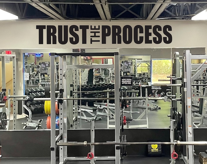 TRUST THE PROCESS, Gym Wall Decal, Gym Design Ideas, Gym Decor Idea, Fitness Decor, Cycling Decor, Physical Therapy Sign, Chiropractor Sign
