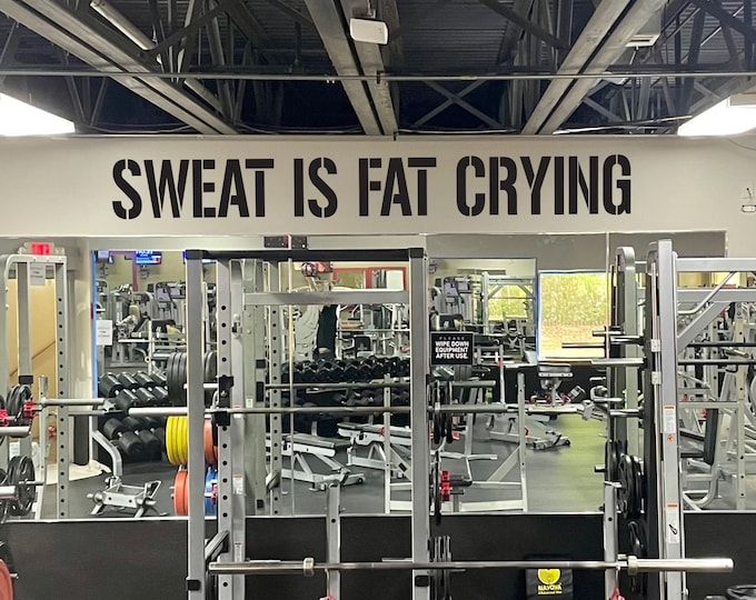 SWEAT is FAT CRYING Gym Wall Decal, Gym Quote Decor, Fitness Decor, Home Gym Design Idea, Fitness Wall Decal, Cycling Quote decor
