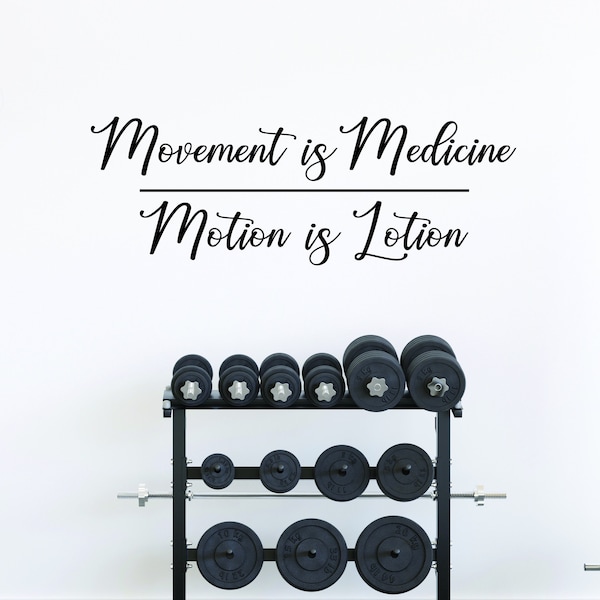 Bewegung ist Medizin Bewegung ist Lotion Fitness Wandtattoo, Gym Wandtattoo, Physiotherapie Schild, Physiotherapeut Büro Dekor 301
