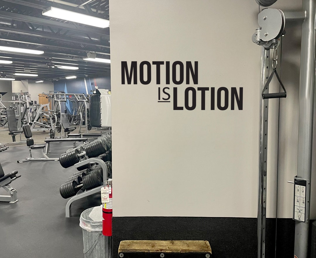 MOTION IS LOTION Gym Wall Decal, Fitness Wall Decal, Physical Therapy ...