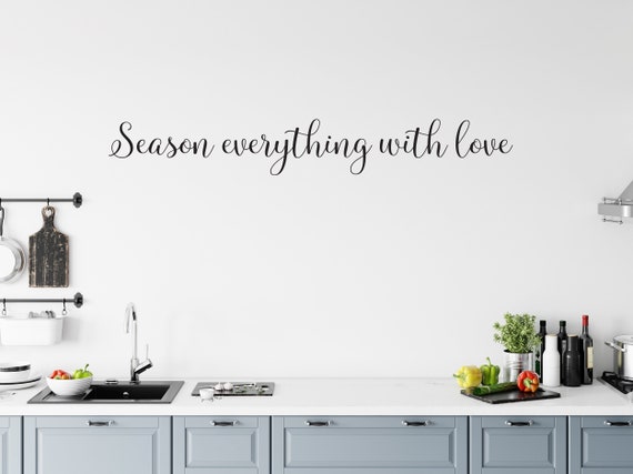 Season everything with love, Wall Sticker for Kitchen, Kitchen Sign Ideas, Gift for Grandparents, Gift Idea, Wall Decal for Kitchen