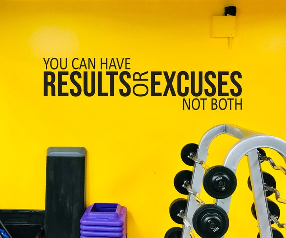 You Can Have RESULTS or EXCUSES Not Both Wall Decal, Fitness Wall Decal, Cycling Wall Decal, Physical Therapy Quote, Classroom Decor