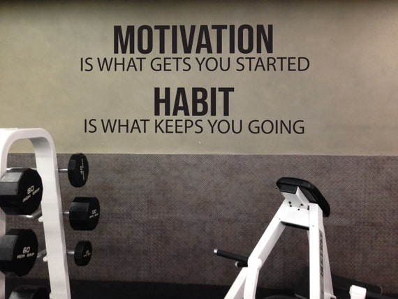 MOTIVATION is what gets you started HABIT is what keeps you going- Wall Sticker Motivational Gym Decor, Vinyl Lettering, Gym Wall Sticker