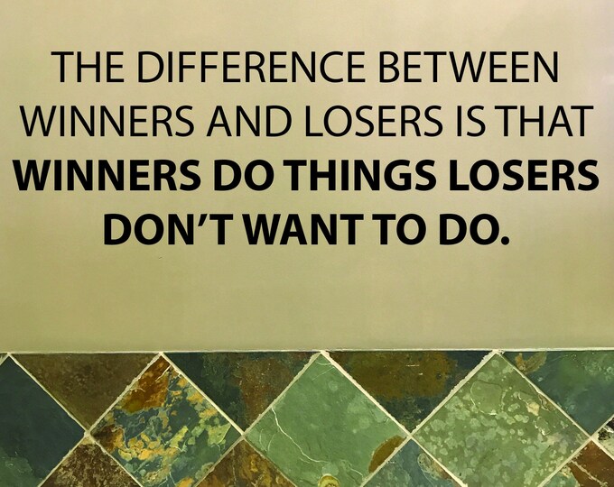 The Difference Between Winners and Losers Quote, Locker Room Decor, Weight Room Decor, Sports Team Decor, High School Football