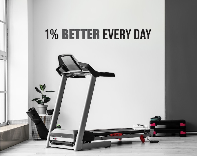 1% BETTER EVERY DAY Fitness Wall Decal, Gym Design Ideas, Physical Therapy Sign, Fitness Decor, Chiropractor Office Sign, Wall Sticker Gym